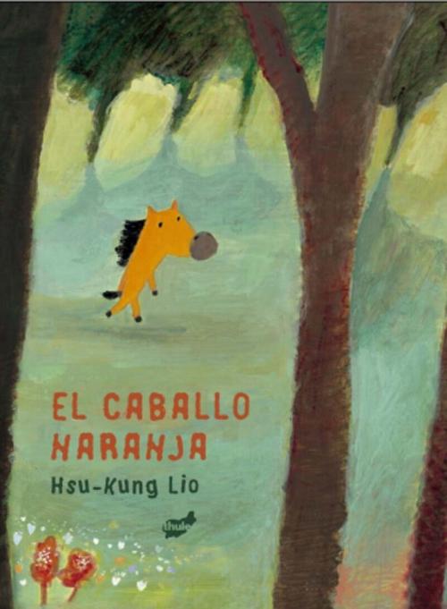 El caballo naranja. 