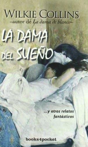 La dama del sueño "Y otros relatos fantásticos". 