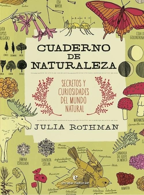 Cuaderno de naturaleza "Secretos y curiosidades del mundo natural". 
