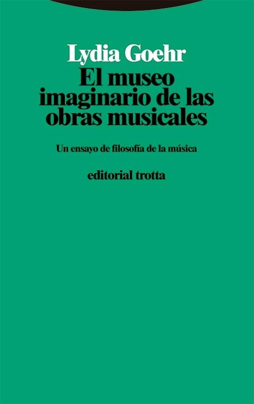 El museo imaginario de las obras musicales "Un ensayo de filosofía de la música"