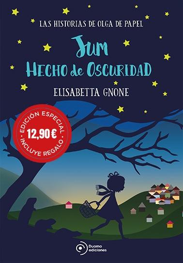 Jum hecho de oscuridad "(Las historias de Olga de Papel - 2)". 