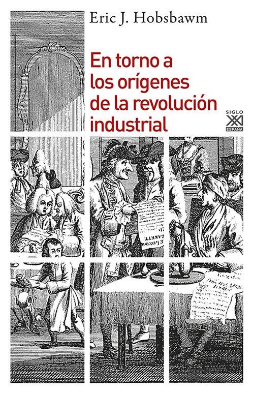 En torno a los orígenes de la revolución industrial