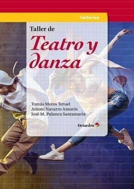 Taller de teatro y danza. 