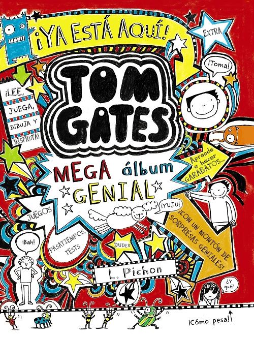 Tom Gates: Mega álbum genial. 