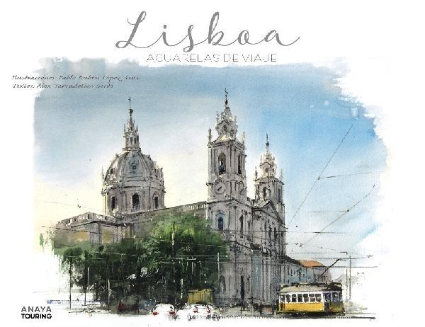 Lisboa "Acuarelas de viaje".