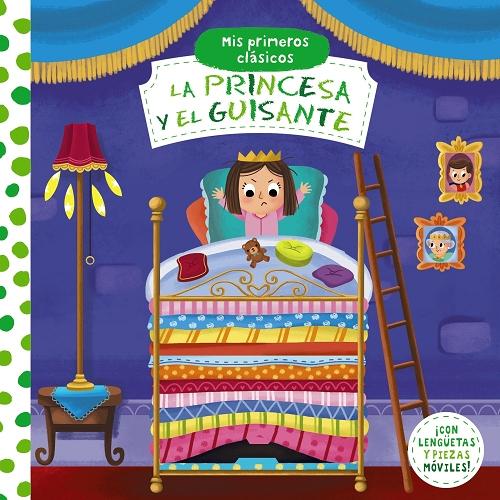 La princesa y el guisante "(Mis primeros clásicos)"