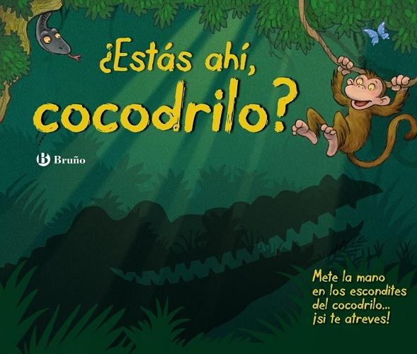 ¿Estás ahí, Cocodrilo?