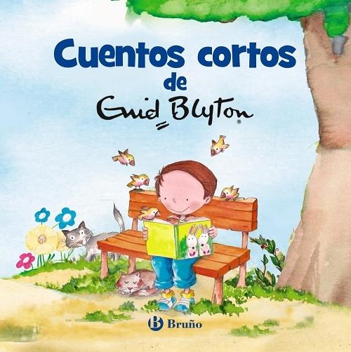 Cuentos cortos "(Enid Blyton)"