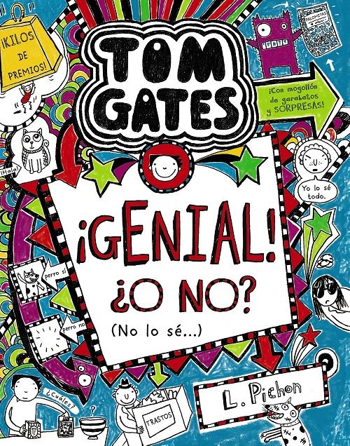 ¡Genial! ¿O no? (No lo sé...) "(Tom Gates - 8)"