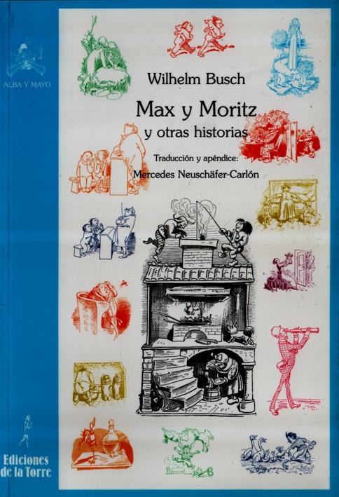 Max y Moritz y otras historias. 