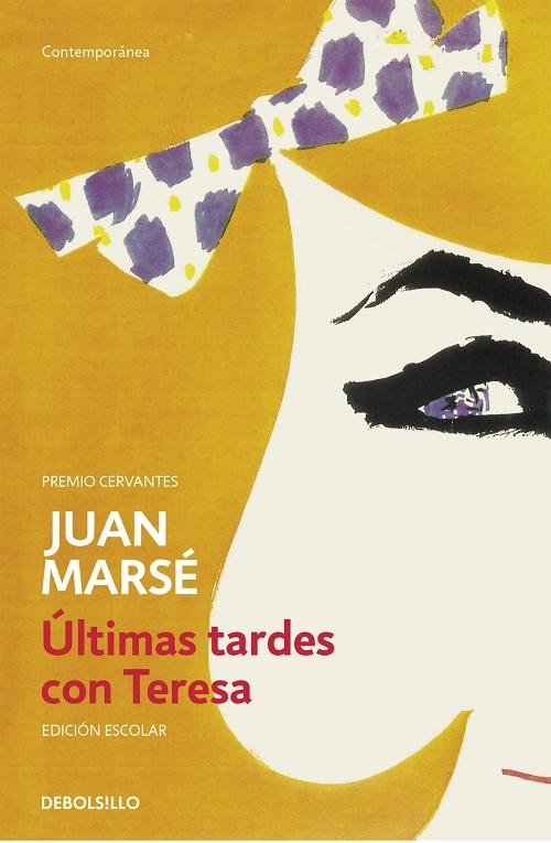 Últimas tardes con Teresa "(Edición escolar)". 