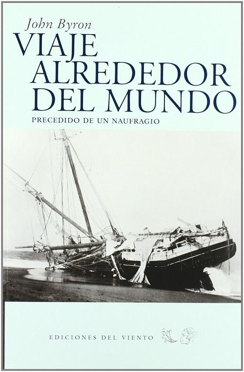 Viaje alrededor del mundo "Precedido de un naufragio". 