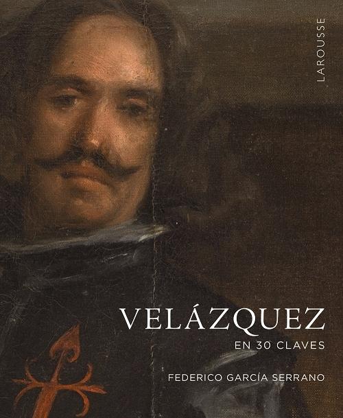 Velázquez en 30 claves. 