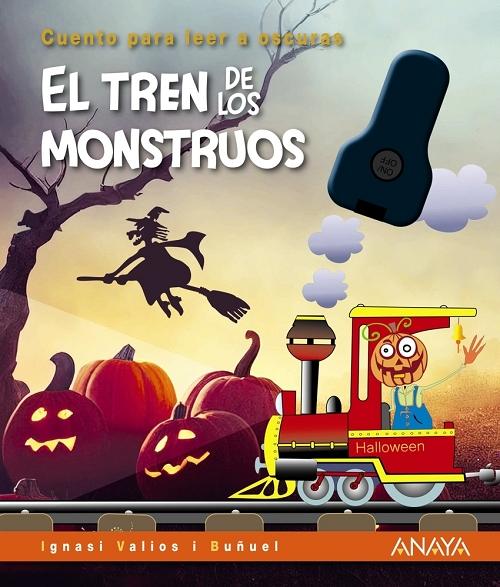 El Tren de los Monstruos "Cuento para leer a oscuras"