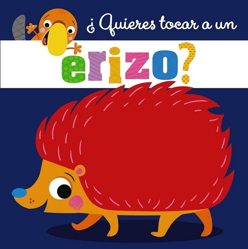 ¿Quieres tocar a un erizo?. 