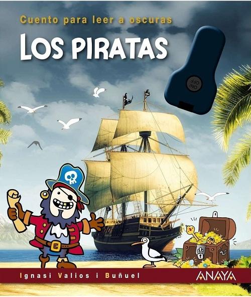 Los piratas "Cuento para leer a oscuras"