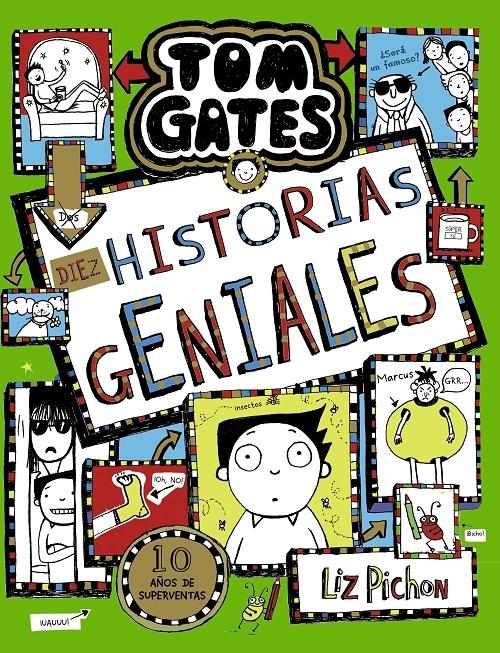 Historias geniales "(Tom Gates - 18)". 