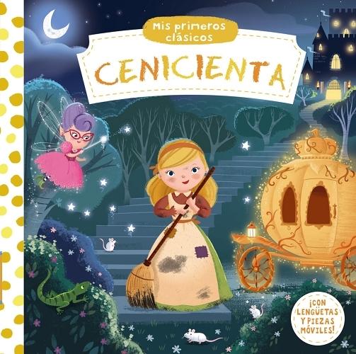 Cenicienta "(Mis primeros clásicos)".