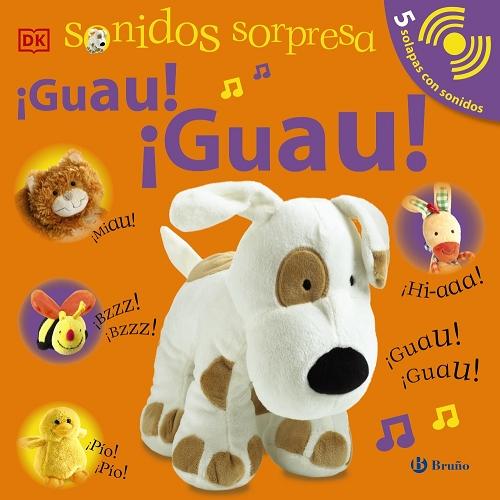 ¡Guau! ¡Guau! "Sonidos sorpresa"