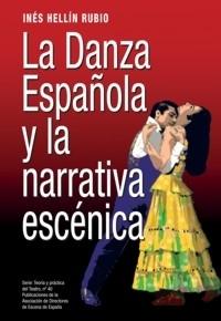 La danza española y la narrativa escénica 