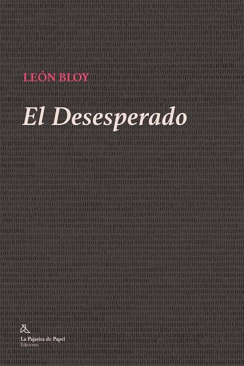 El Desesperado. 