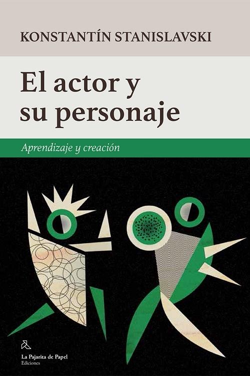 El actor y su personaje "Aprendizaje y creación"