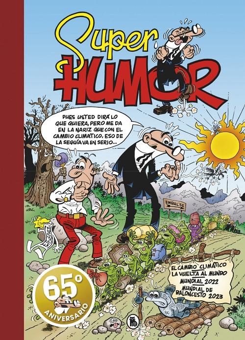 El cambio climático / La vuelta al mundo / Mundial 2022 / Mundial de baloncesto 2023 "(Súper Humor Mortadelo - 67)". 