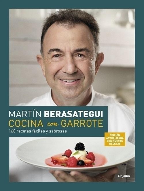 Cocina con garrote "160 recetas fáciles y sabrosas". 