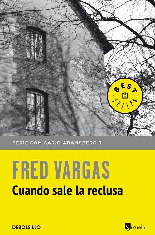 Cuando sale la reclusa "(Serie Comisario Adamsberg - 9)"