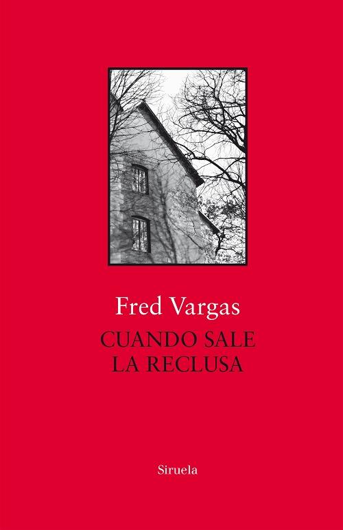 Cuando sale la reclusa "(Serie Comisario Adamsberg - 9)"