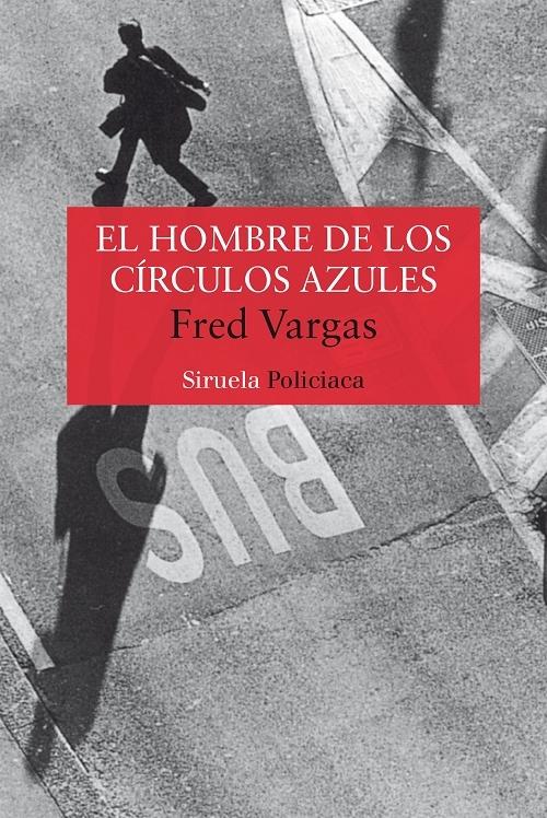 El hombre de los círculos azules "(Serie Comisario Adamsberg - 1)"