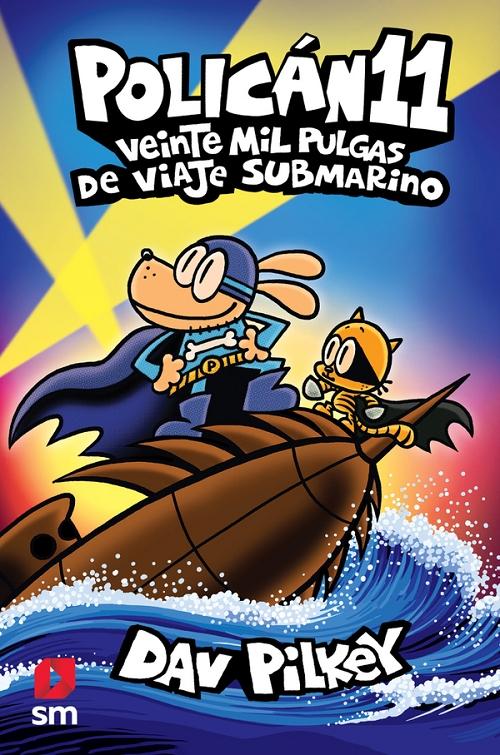 Polican 3: Historia de dos mininos :: PILKEY, Dav :: Sm :: Libros