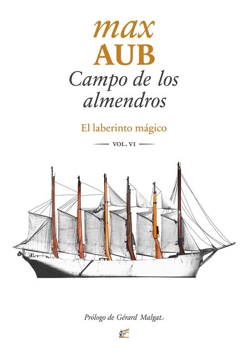 Campo de los almendros "(El laberinto mágico - VI)". 