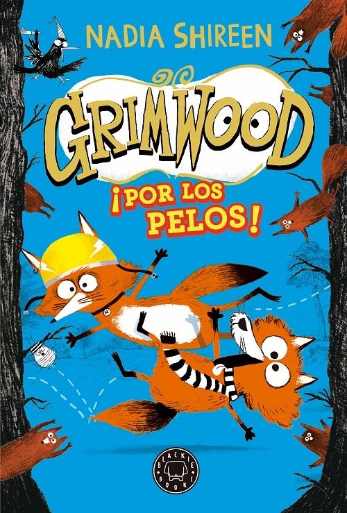 ¡Por los pelos! "(Grimwood - 2)". 