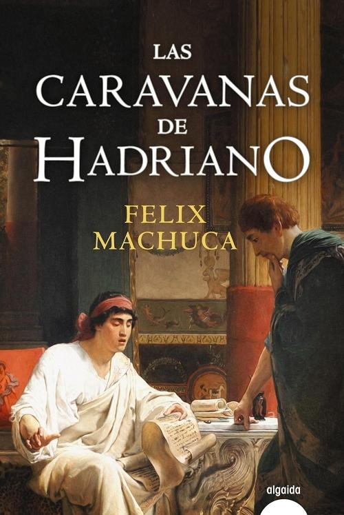 Las caravanas de Hadriano. 