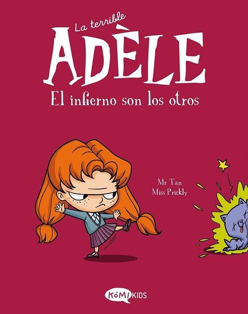 El infierno son los otros "(La terrible Adèle - 2)". 