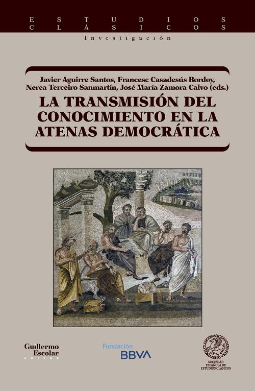 La transmisión del conocimiento en la Atenas democrática. 