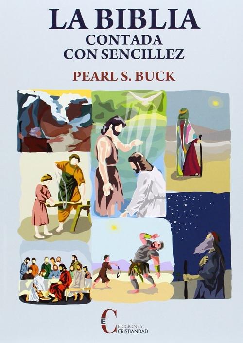 La Biblia contada con sencillez.