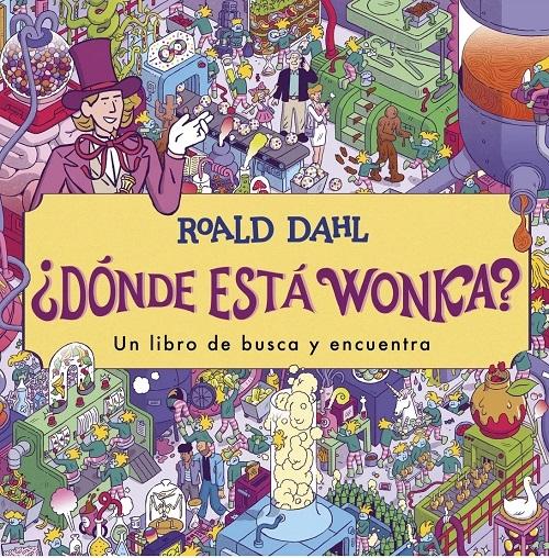 ¿Dónde está Wonka? "Busca y encuentra". 