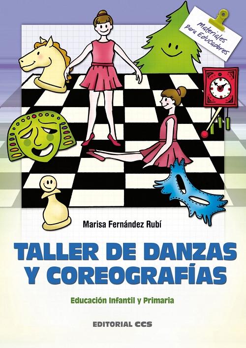 Taller de danzas y coreografías "Educación Infantil y Primaria". 