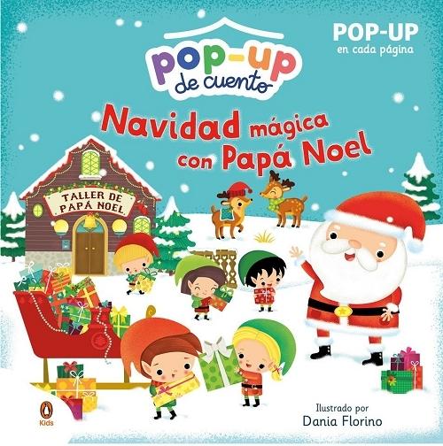 Navidad mágica con Papá Noel "(Pop-up de cuento)". 