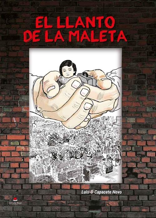 El llanto de la maleta "(Basado en la obra del mismo título de David Serrano Blanquer)". 