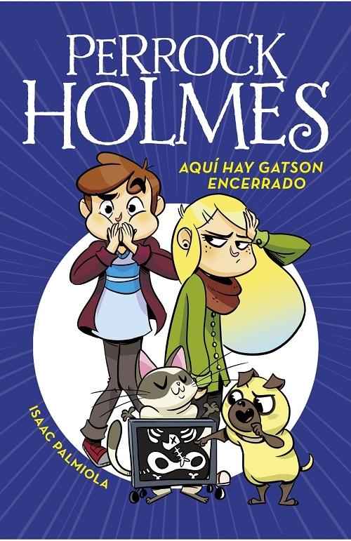 Aquí hay Gatson encerrado "(Perrock Holmes - 5)"