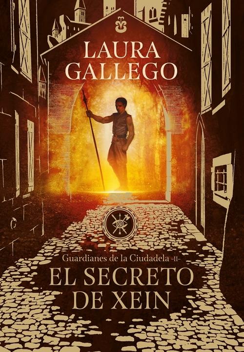 El secreto de Xein "(Guardianes de la Ciudadela - II)"