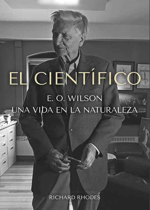 El científico "E. O. Wilson: Una vida en la naturaleza"