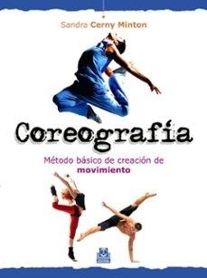 Coreografía "Método básico de creación de movimiento"