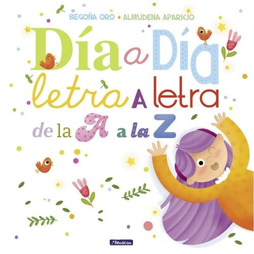 Día a día, letra a letra, de la A a la Z. 