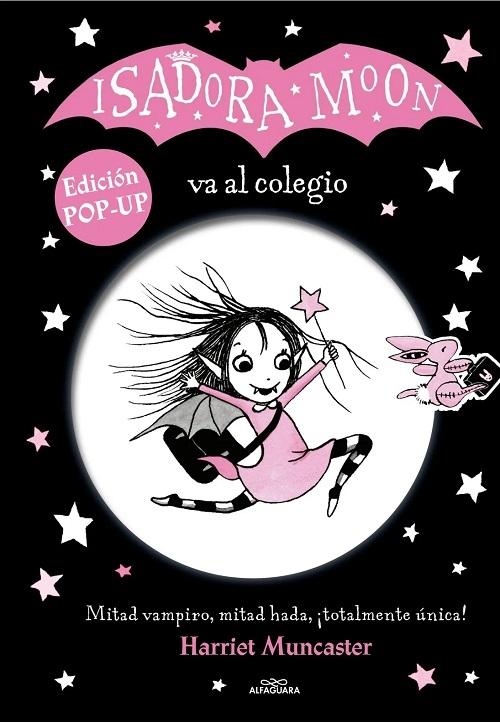 Isadora Moon va al colegio "(Edición pop-up)". 