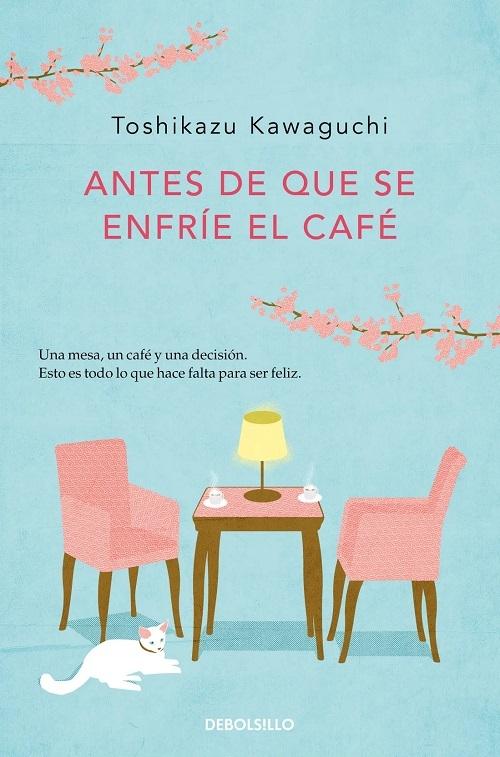 Antes de que se enfríe el café. 