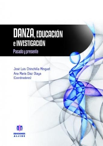 Danza, educación e investigación "Pasado y presente"